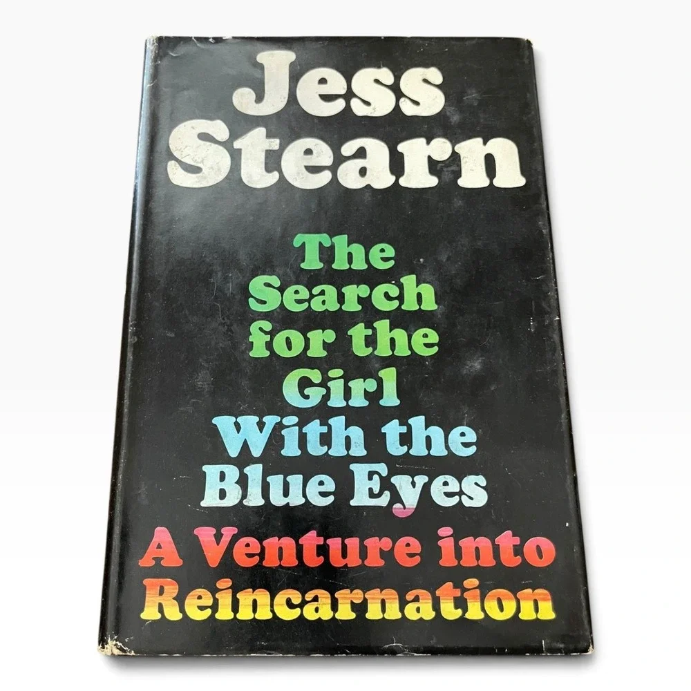 The Search for the Girl With the Blue Eyes Jess Stearn 1968 Reincarnation